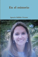 Ignacio Bellido Vicente | En El Misterio | Taschenbuch | Spanisch (2018)