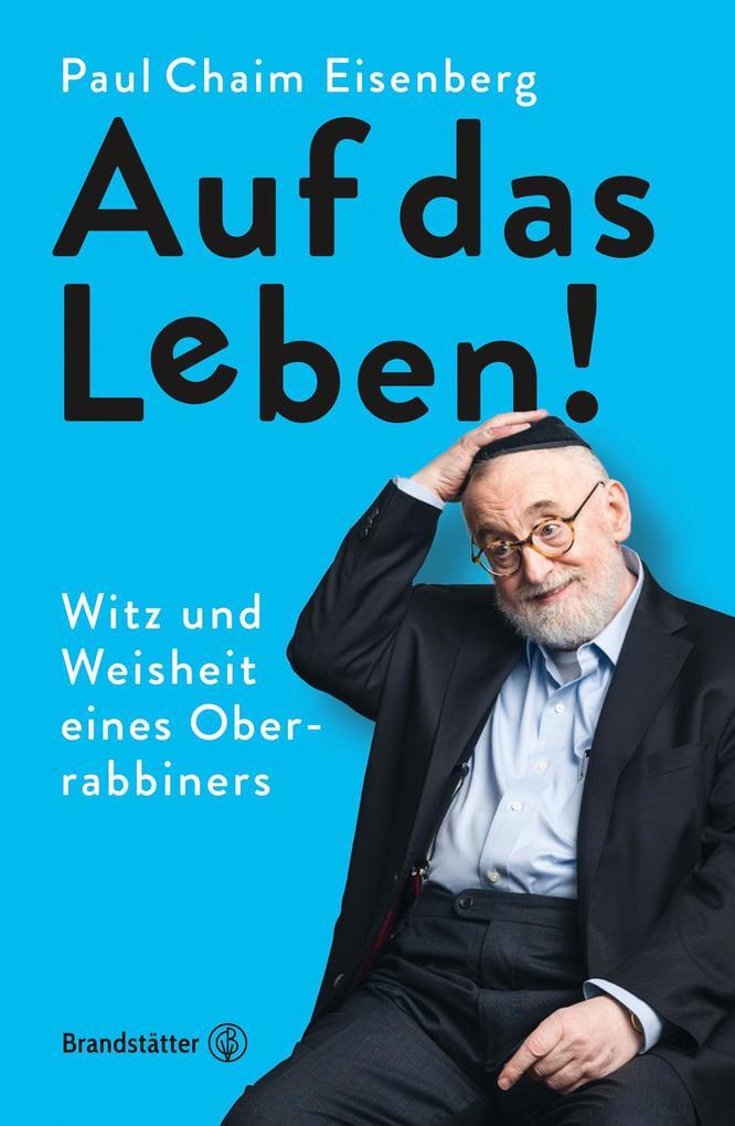 Thumbnail - Auf Das Leben | Paul Chaim Eisenberg | 2017 | Deutsch