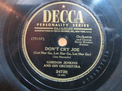 GORDON JENKINS, 78rpm, 10'' DECCA - 24720, DON'T CRY JOE / PERHAPS, PERHAPS, EX,