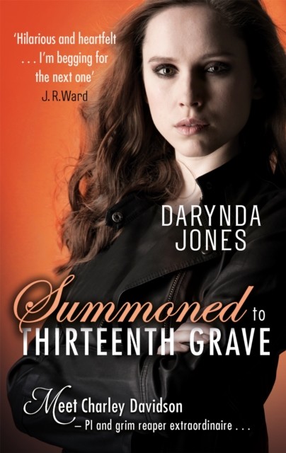 Summoned to Thirteenth Grave by Darynda Jones (Paperback Book)
