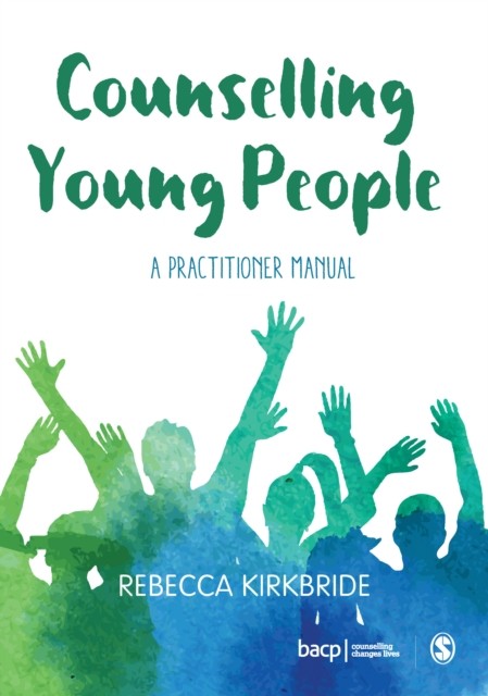 Counselling Young People: A Practitioner Manual - Image 3