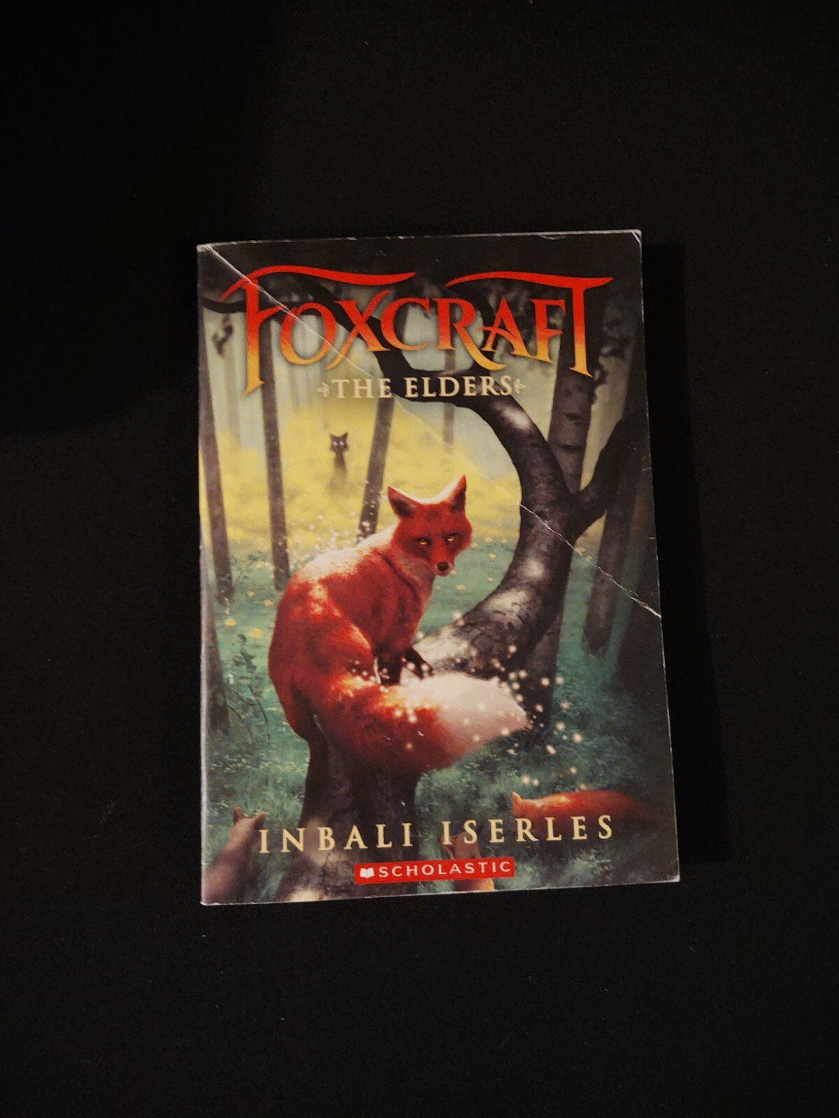 The Elders (Foxcraft, Book 2) 9781338132984 eBay