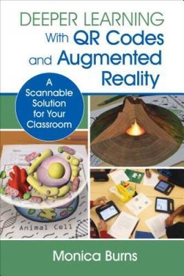 Deeper Learning With QR Codes and Augmented Reality: A Scannable Solution - GOOD