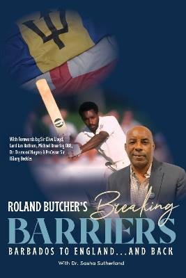 Breaking Barriers Barbados to England and Back, DR