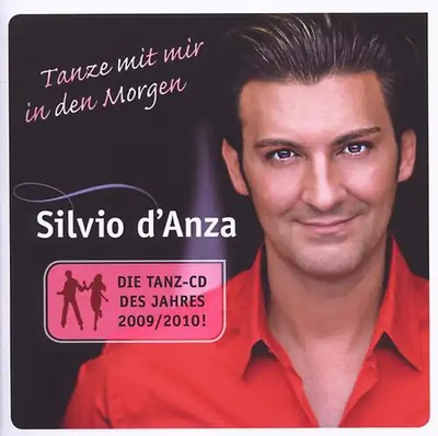 Silvio D'Anza - Tanze mit Mir in Den Morgen