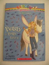 Penny the Pony Fairy (Rainbow Magic The Pet Fairies) - Paperback - GOOD