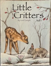 LITTLE CRITTERS VOL. 1 Decorative Painting Book CAROL FORSYTH