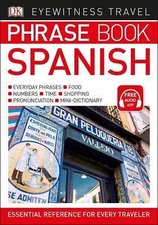 Eyewitness Travel Phrase Book Spanish by DK