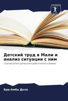 Bra-Amba Dolo | Detskij Trud W Mali I Analiz Situacii S Nim | Taschenbuch (2023)