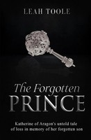 Leah Toole | The Forgotten Prince | Taschenbuch | Englisch (2024) | Leah Toole