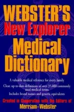 Websters New Explorer Medical Dictionary - Hardcover - VERY GOOD