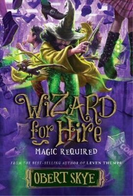 Obert Skye Magic Required (Gebundene Ausgabe) Wizard for Hire (US IMPORT)