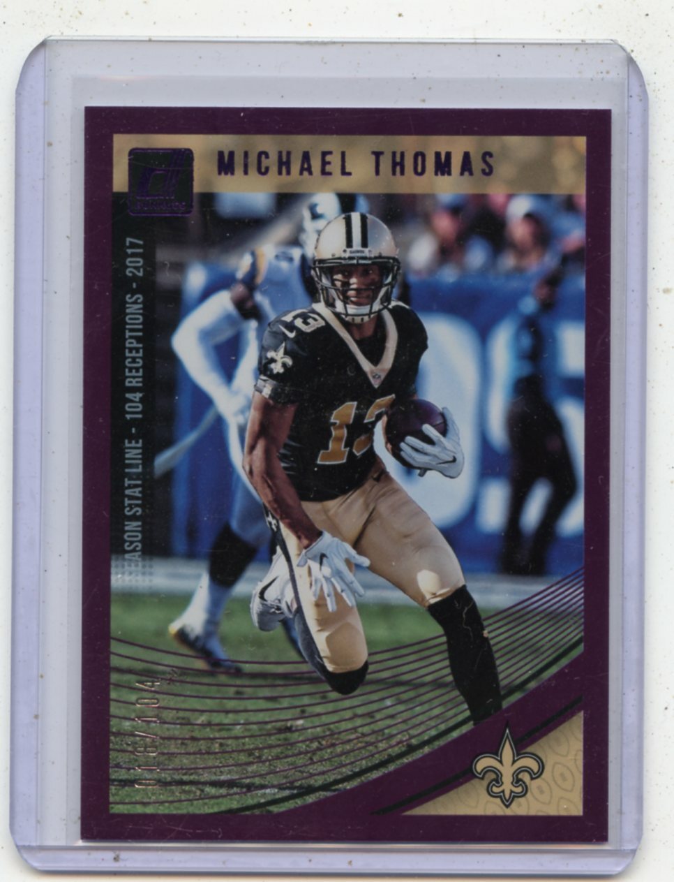 2018 DONRUSS #194 MICHAEL THOMAS "PURPLE STAT LINE" #18/104, SAINTS, 100520