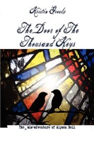 The Door Of The Thousand Keys | Kristin Groulx | Taschenbuch | Englisch | 2010