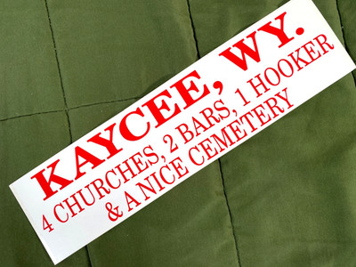 1980s KAYCEE, WYOMING vintage 3x11 bumper sticker 4 CHURCHES, 2 BARS & 1 HOOKER