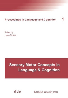 Liane Ströbel | Sensory Motor Concepts in Language and Cognition | Taschenbuch
