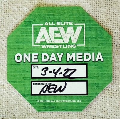 AEW RAMPAGE All Elite Wrestling Mar 4, 2022 Adhesive Back ONE DAY MEDIA PASS