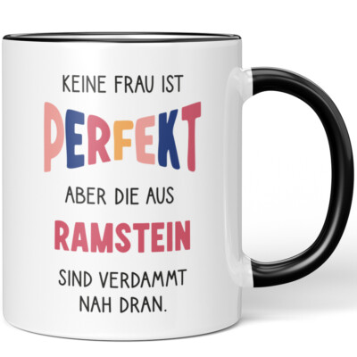 Keine Frau ist perfekt, aber die aus Ramstein sind verdammt nah dran 10006499269