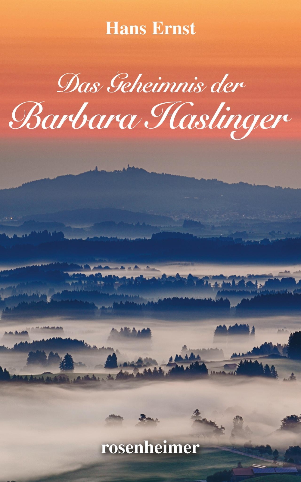 Thumbnail - Das Geheimnis Der Barbara Haslinger - Hans Ernst - 9783475548925