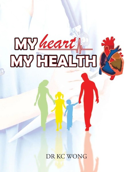 Kc Wong | My Heart, My Health | Taschenbuch | Englisch (2015)-image