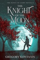 The Knight Of The Moon | Gregory Kontaxis | Taschenbuch | Englisch | 2023