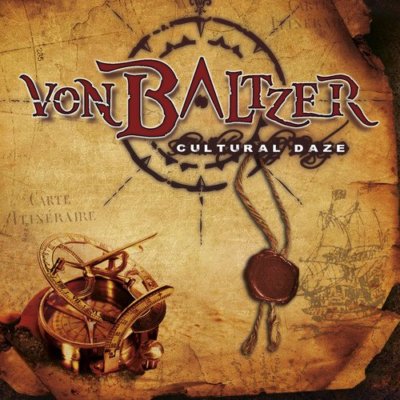VON BALTZER - CULTURAL DAZE   CD NEU 