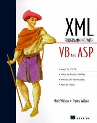 XML Programming with VB and ASP Paperback Mark, Wilson, Tracey Wi