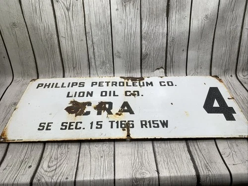Vintage Phillips Petroleum & Lion Oil Co Porcelain Lease Sign Oil Well No. 4 Gas