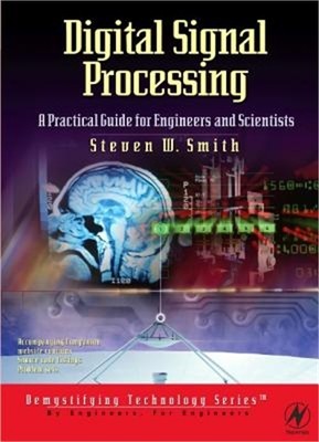 Digital Signal Processing: A Practical Guide for Engineers and Scientists (Paper