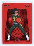 ERASER (Alysha Clark) Bo Jackson Battle Arena #RBF-48 Red Battlefoil Brawl