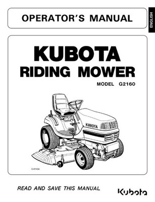 KUBOTA AUFSITZMÄHER G2160 BEDIENUNGSANLEITUNG NACHDRUCK KAMMGEBUNDEN