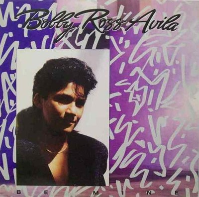 Bobby Ross Avila - Be Mine (12'') (Very Good Plus (VG+)) - 3972560815