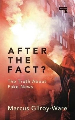 Marcus Gilroy-Ware After the Fact? (Taschenbuch)
