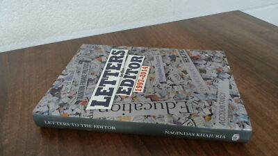 			LETTERS TO THE EDITOR: 1997-2014, Khajuria, Nagindas, AuthorHouse		