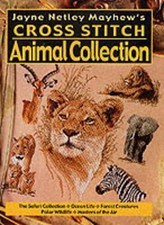 Jayne Netley Mayhew's Cross Stitch Animal Col... by Mayhew, Jane Netley Hardback