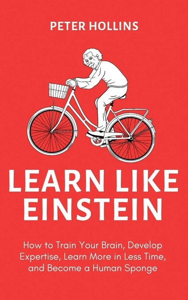 Peter Hollins | Learn Like Einstein (2Nd Ed.) | Taschenbuch | Englisch (2023)-image