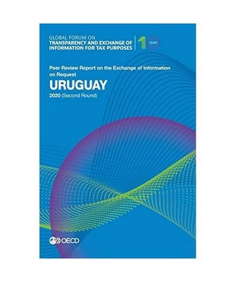 Global Forum on Transparency and Exchange of Information for Tax Purposes: Urugu