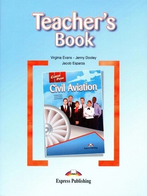 Book In English Career Paths. Civil Aviation. Teacher's Book Virginia Evans,