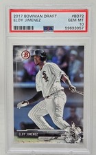 2017 Bowman ELOY JIMENEZ RC CARD PSA 10 GEM MINT