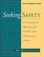 Seeking Safety | A Treatment Manual For Ptsd And Substance Abuse | Najavits
