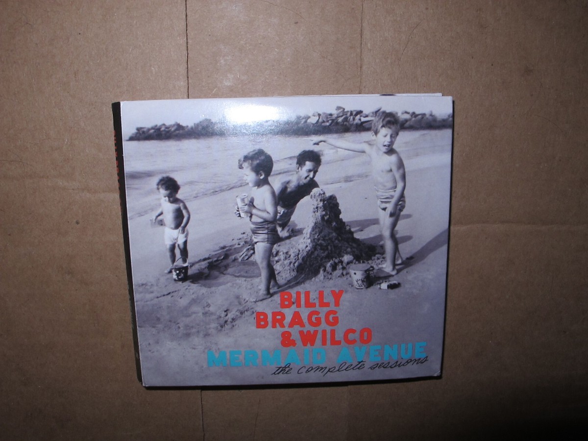 BILLY BRAGG & Wilco Mermaid Avenue The Complete Sessions 3
