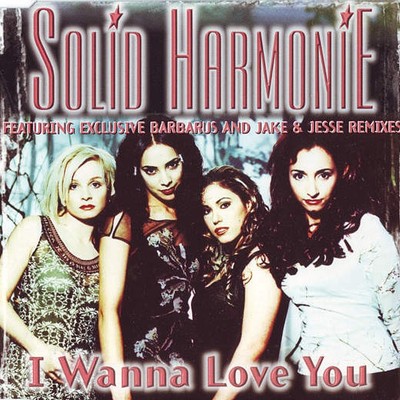 Solid HarmoniE - I Wanna Love You (CD)