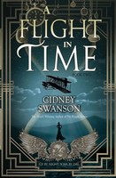 A Flight in Time | Cidney Swanson | Taschenbuch | The Thief in Time Series