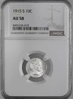 1915-S  10C  BARBER SILVER DIME  "SAN FRANCISCO"  NGC AU58  #8405234-010