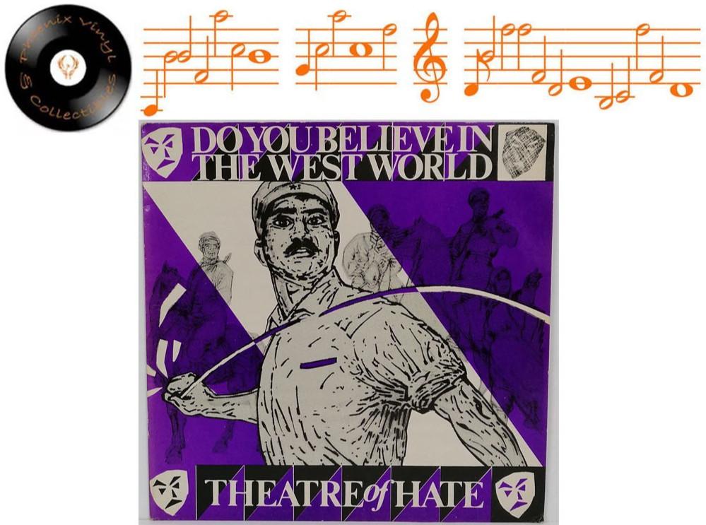 Theatre Of Hate Do You Believe In The Westworld 12"" Single A1 B1 Pressing - EX