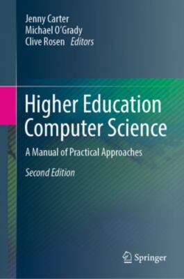 Higher Education Computer Science: A Manual of Practical Approaches -