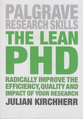 Buch: The Lean PhD, Kirchherr, Julian, 2018, Palgrave, gebraucht, sehr gut
