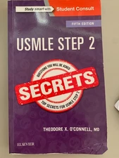 USMLE Step 2 Secrets, 5e - Paperback By O'Connell MD, Theodore X. - GOOD