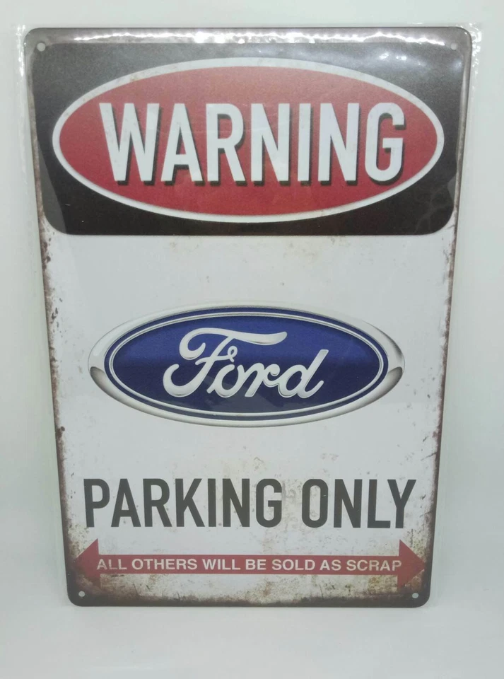 Nostalgie Vintage Retro Blechschild "Warning Ford Parking Only" 30x20 12001
