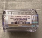 2011 Silver Eagle Roll NGC Certified GEM uncirculated 20 Oz Silver